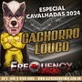 CD Cachorro Louco 2024 - DJFrequencyMix