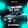 G6 Misteriosa do Gui