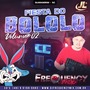 CD Fiesta do Bololo Vol2 -DJFrequencyMix