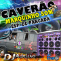 CD CAVERAO MARQUINHO SOM