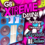 CD - G6 Xtreme Da Ana - Ituporanga SC