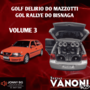 GOLF DELIRIO E GOL RALLYE VOL 3