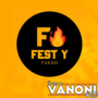 FEST Y FUEGO