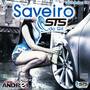 CD Saveiro Sts do Gil Dj Andrei SC
