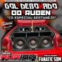 Gol Deboxado Do Ruben especial sertanejo