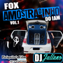 CD - Fox Amostradinho Do Iam Vol.1
