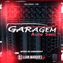 Garagem Auto Som 2024