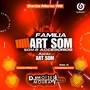 Familia Art Som - Dj Moises Moura