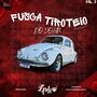 FUSCA TIROTEIO DO JOHN - VOLUME 2