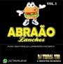 ABRAAO LANCHES VOL.01