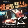 GOL ULTRA PANCADAO E GOL TRANCA FESTA VOL2