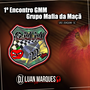 Encontro GMM Grupo Mafia da Maca