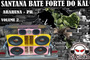 CD SANTANA BATE FORTE DO KAL VOL 2