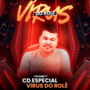 CD ESPECIAL VIRUS DO ROLE VOLUME 1