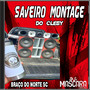 CD  SAVEIRO MONTAGE DO CLEBY-DJMASCARA