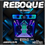 CD REBOQUE DO CHAPEU -DJMASCARA