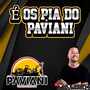 E OS PIA DO PAVIANI VOLUME3