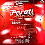 Parati Atrevida - Dj Moises Moura