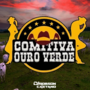 COMITIVA OURO VERDE