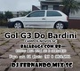 Gol G3 Do Bardini Campos novos sc vol 1