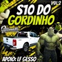 S10 DO GORDINHO VOLUME 2