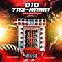 D10 Taz-Mania - Dj Moises Moura