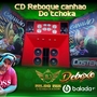 CD REBOQUE CANHAO DO TCHOKA  DJ Nildo Mi
