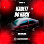Kadett do Hack Especial SERTANEJO