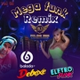 Megafunk Remix Dj Nildo Mix o Embaixador
