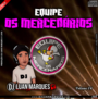Equipe Os Mercenarios - Volume 4
