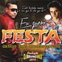 DM BOYS FT MARCELO GAUCHO - EU QUERO FESTA