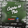 CD Caipira No Pote Delivery - DJ Welligton PR