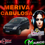 CD MERIVA CABULOSA ESP FIM DE ANO