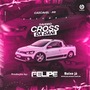 CD Saveiro Cross Da Dani Vol 3