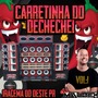CARRETINHA DO DECHECHEI