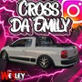 CROSS DA EMILY - ESP. MEGA FUNK