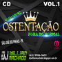 CD EQUIPE OSTENTACAO FORA DO NORMAL VOL 1