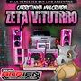 cd carretinha  malcriada Zeta viturro