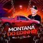MONTANA DO EDINHO