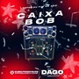 CAIXA BOB ESP FIM DE ANO - DJDAGO