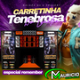 CD CARRETINHA TENEBROSA ESP REMEMBER