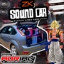 CD ZK SOUNDCAR BY DJ ADRIAN