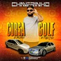 CD CorsaDoMartinelli e GolfDoNathanzinho