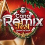 CD CANAL REMIX FEST ESPECIAL DE NATAL