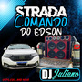 CD - Strada Comando Do Edson