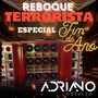 CD REBOQUE TERRORISTA ESP FIM DE ANO