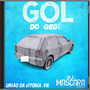 CD GOL DO GEGE -DJMASCARA