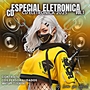 CD ESPECIAL ELETRONICA VOL.1
