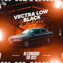 CD VECTRA LOW BLACK DO LUIZ