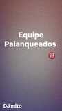 Equipe Palanqueados